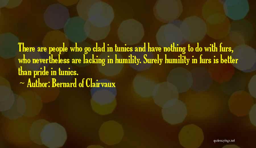 Bernard Of Clairvaux Quotes 355601