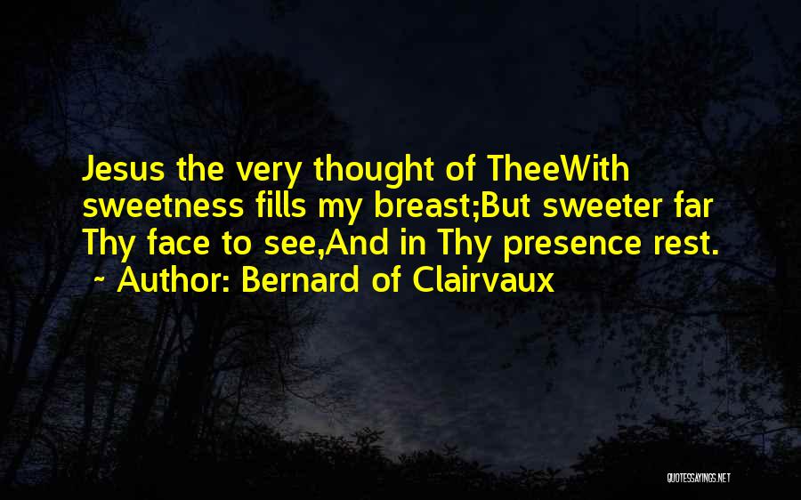 Bernard Of Clairvaux Quotes 503775