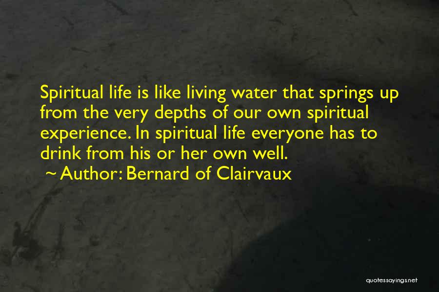 Bernard Of Clairvaux Quotes 807221