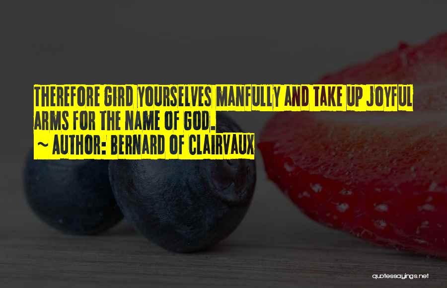 Bernard Of Clairvaux Quotes 861417