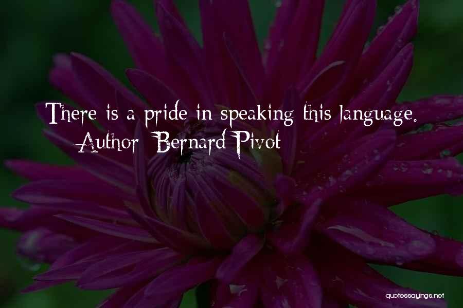 Bernard Pivot Quotes 1897909