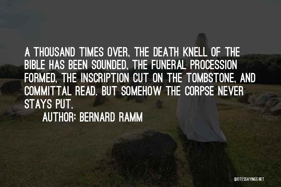 Bernard Ramm Quotes 437142