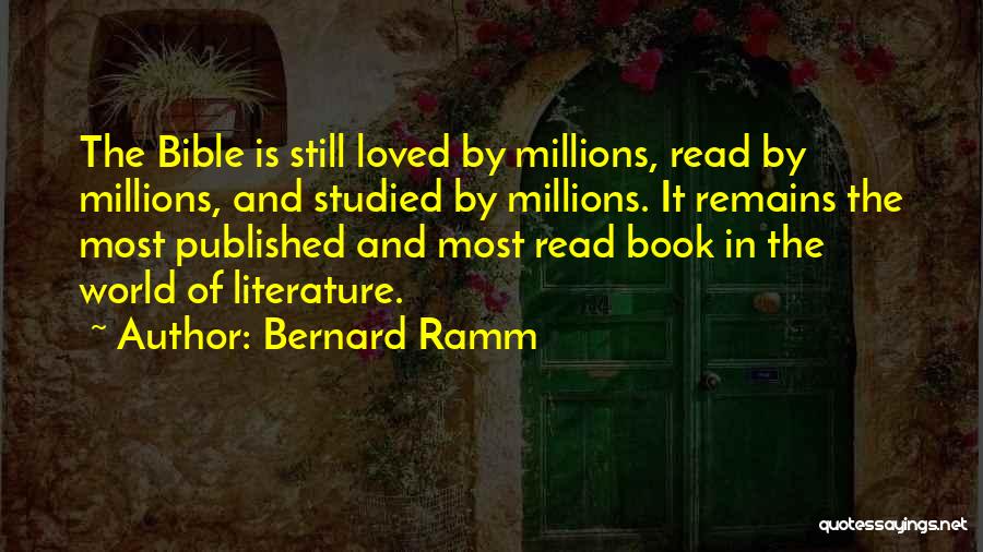Bernard Ramm Quotes 476629
