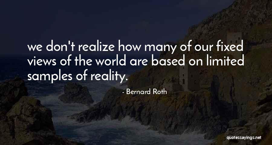 Bernard Roth Quotes 679166