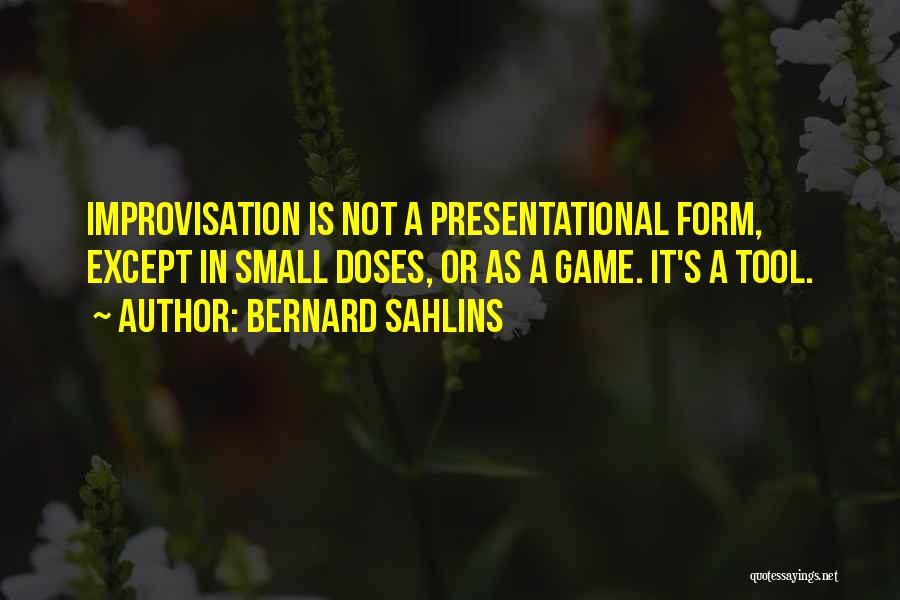 Bernard Sahlins Quotes 2015463