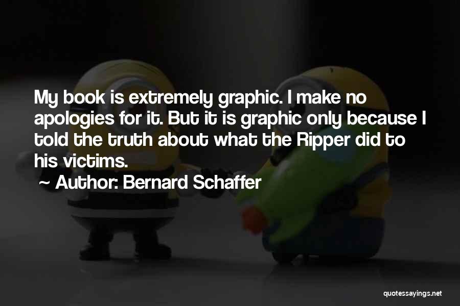 Bernard Schaffer Quotes 1072046