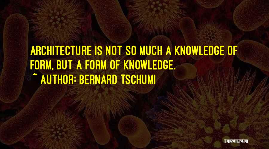 Bernard Tschumi Quotes 835719