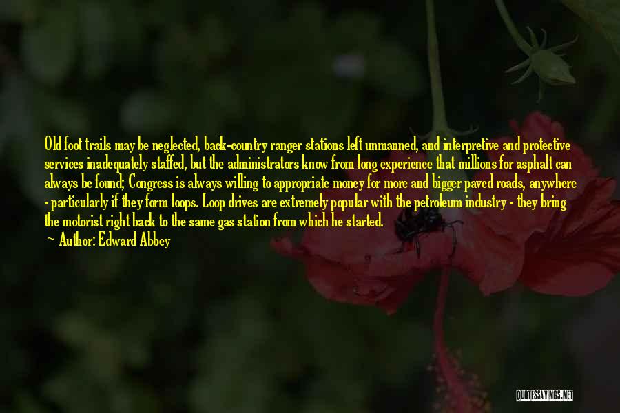 Bernard Tyson Death Quotes By Edward Abbey