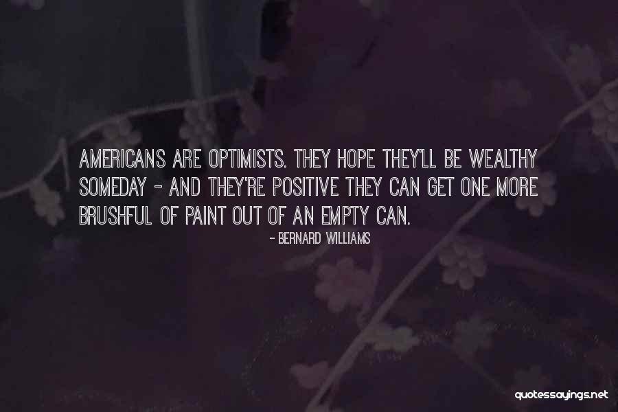 Bernard Williams Quotes 524800 Bernard Williams Quotes 524800