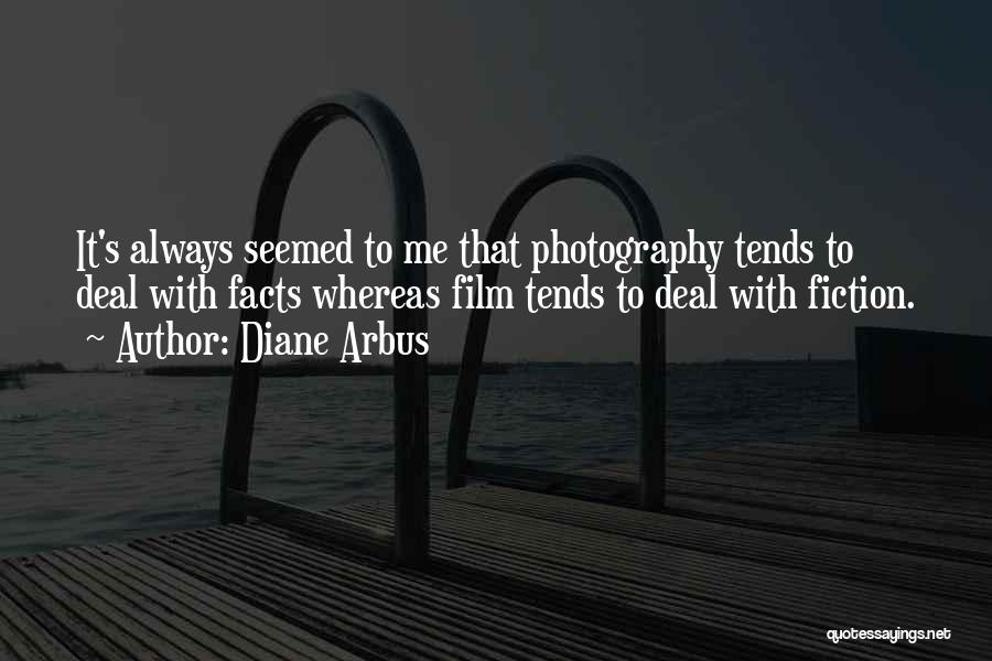 Bernard Woolley Quotes By Diane Arbus