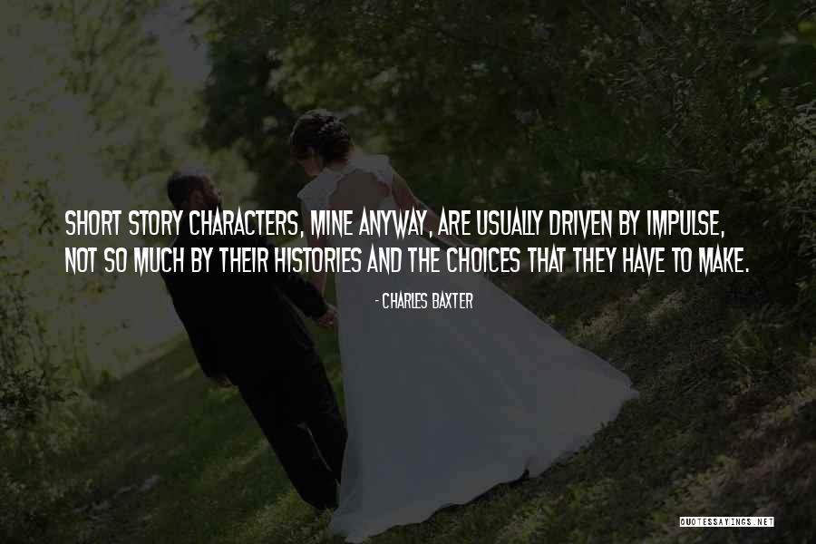 Bernardica Juretic Quotes By Charles Baxter Bernardica Juretic Quotes By Charles Baxter