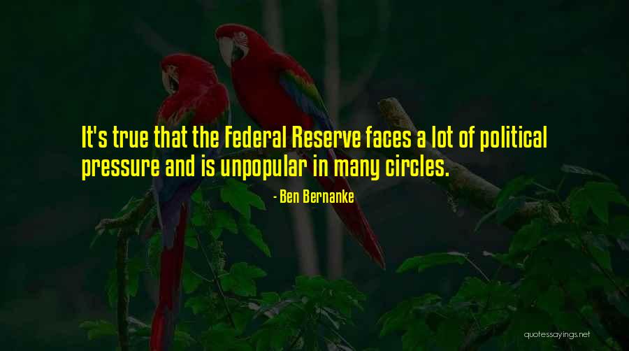 Bernardina Brito Quotes By Ben Bernanke