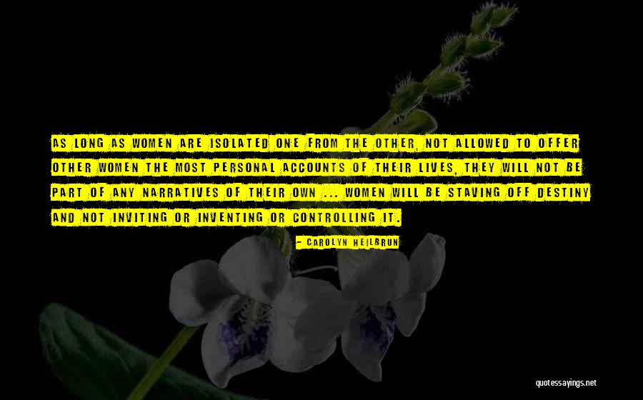 Bernardini Stud Quotes By Carolyn Heilbrun Bernardini Stud Quotes By Carolyn Heilbrun