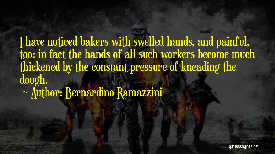 Bernardino Ramazzini Quotes 1917069