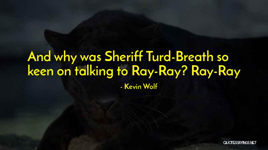 Bernardins Charlotte Quotes By Kevin Wolf
