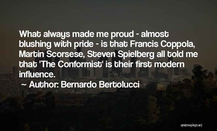 Bernardo Bertolucci Quotes 1386822