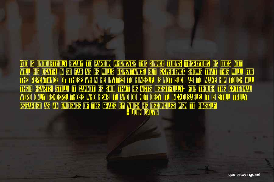 Bernardo Dentist South Elgin Quotes By John Calvin Bernardo Dentist South Elgin Quotes By John Calvin