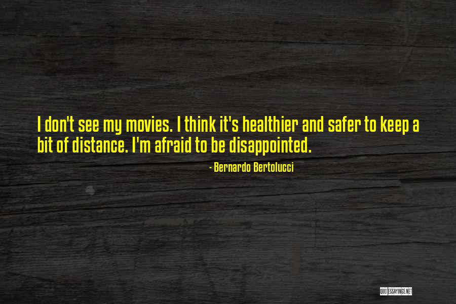 Bernardo Quotes By Bernardo Bertolucci Bernardo Quotes By Bernardo Bertolucci