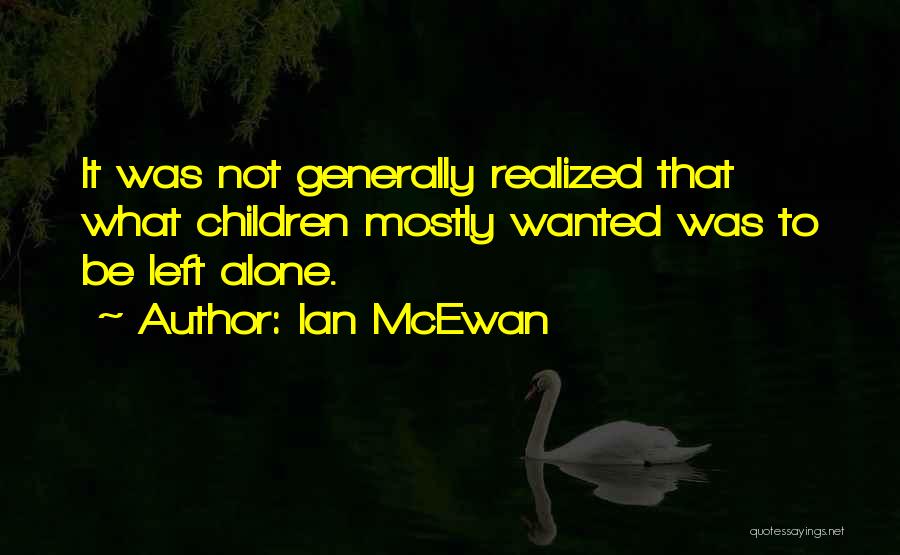 Bernavas Quotes By Ian McEwan