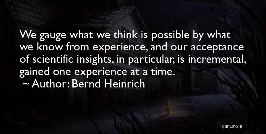 Bernd Heinrich Quotes 2080734