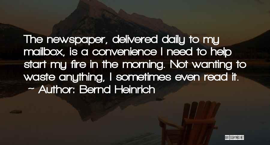 Bernd Heinrich Quotes 905246