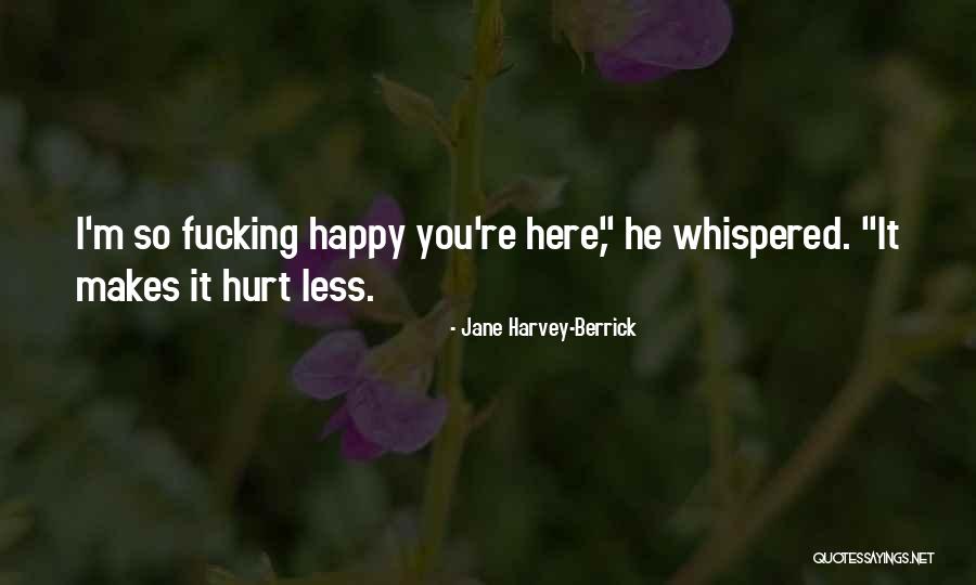 Bernelda Voigt Quotes By Jane Harvey-Berrick Bernelda Voigt Quotes By Jane Harvey-Berrick