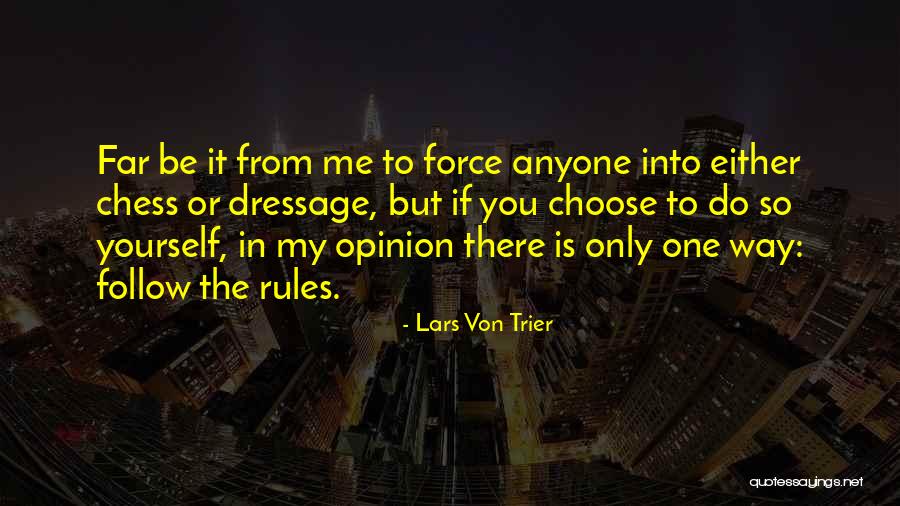 Bernetta Robinson Quotes By Lars Von Trier Bernetta Robinson Quotes By Lars Von Trier