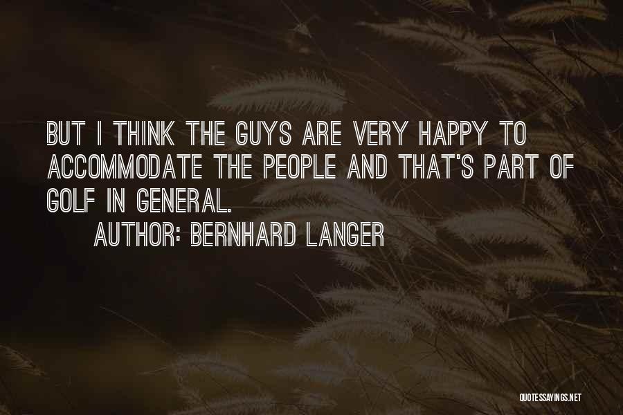 Bernhard Langer Quotes 1028814