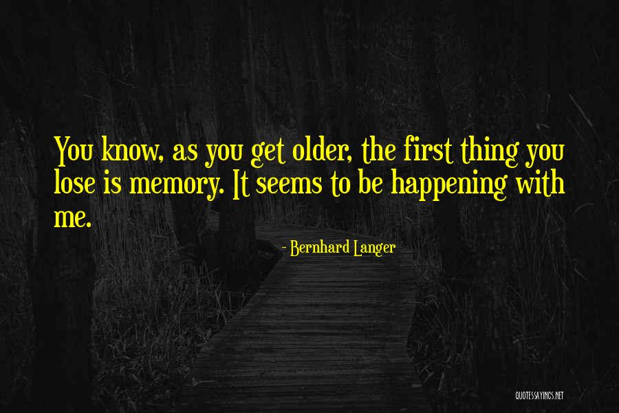 Bernhard Langer Quotes 1671889 Bernhard Langer Quotes 1671889
