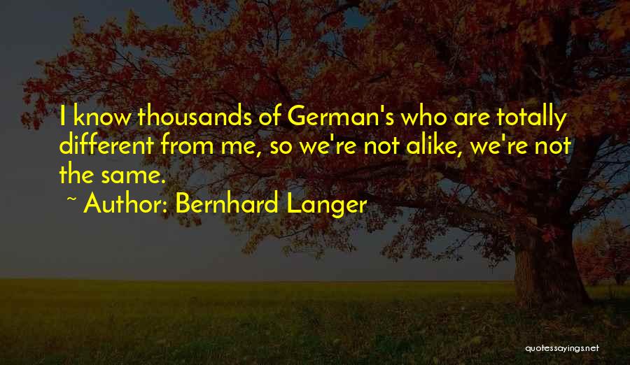 Bernhard Langer Quotes 1764807