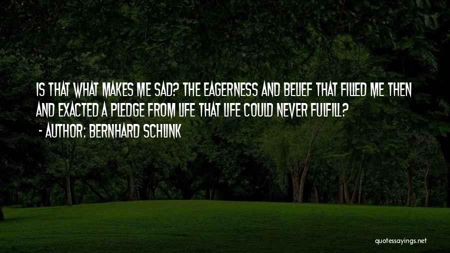 Bernhard Schlink Quotes 1539756