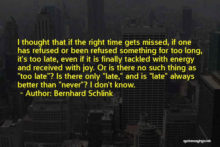 Bernhard Schlink Quotes 1833715