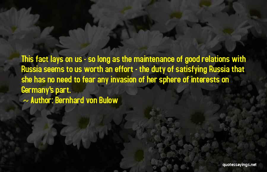 Bernhard Von Bulow Quotes 1896098