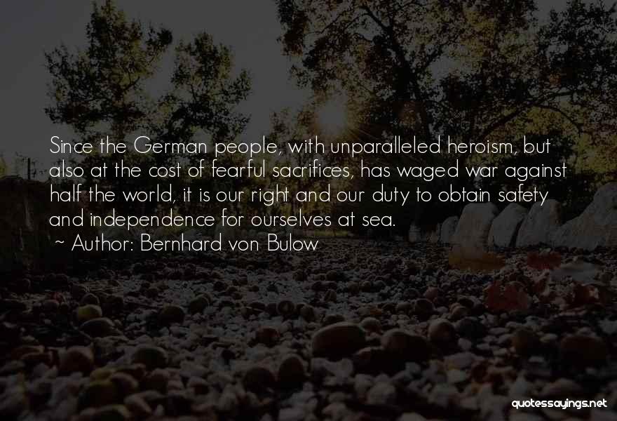 Bernhard Von Bulow Quotes 510959