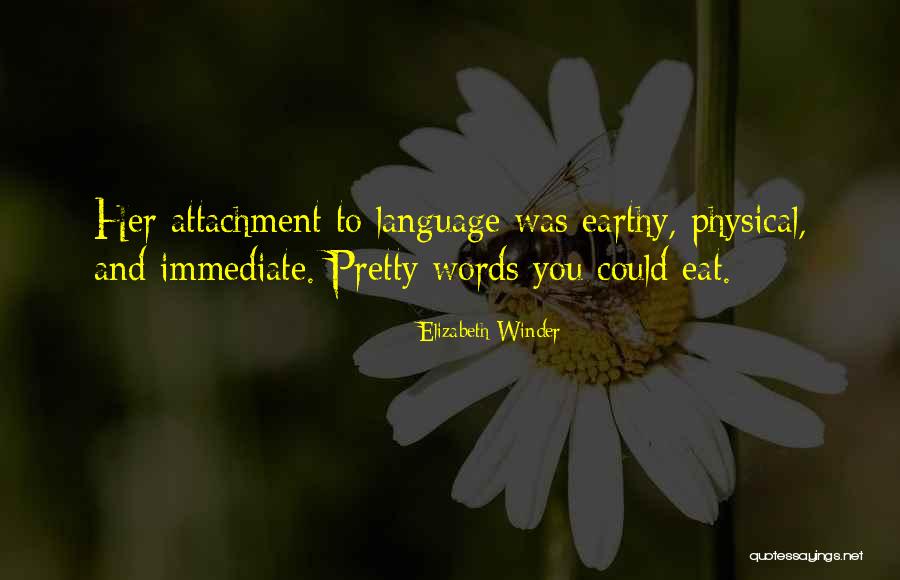Bernhardts Kerrville Quotes By Elizabeth Winder Bernhardts Kerrville Quotes By Elizabeth Winder