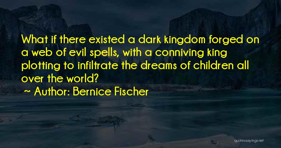 Bernice Fischer Quotes 1838178