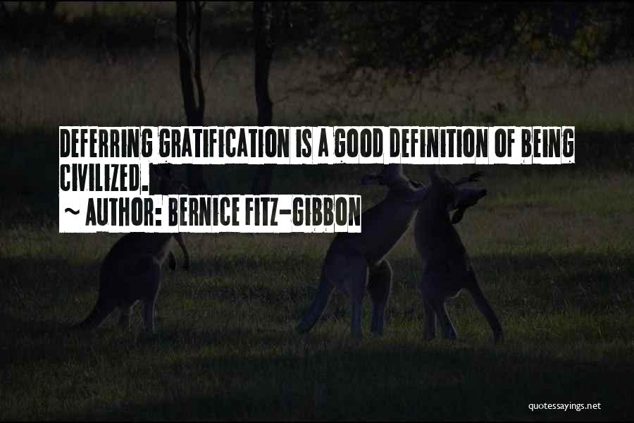 Bernice Fitz-Gibbon Quotes 1078656