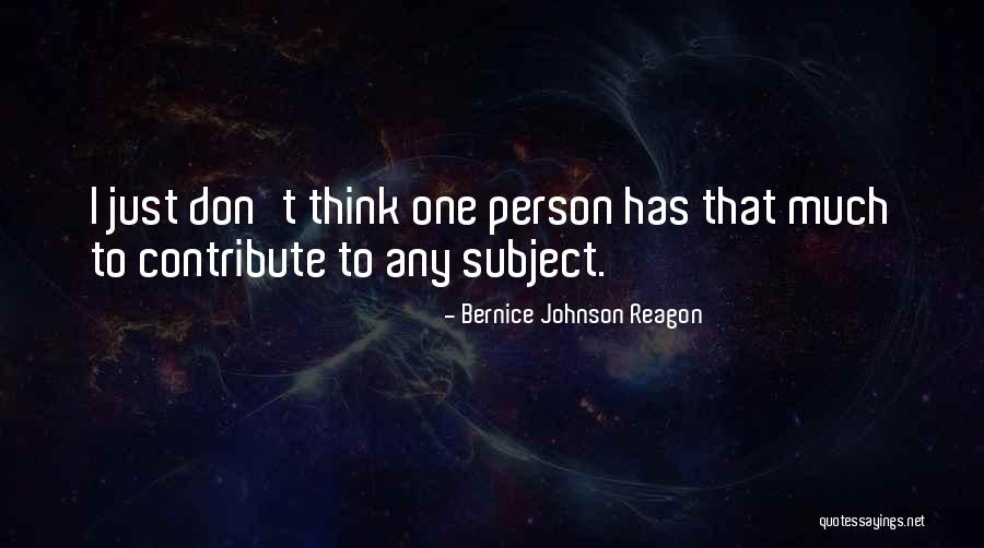 Bernice Johnson Reagon Quotes 1269441