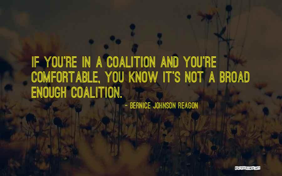 Bernice Johnson Reagon Quotes 1706782 Bernice Johnson Reagon Quotes 1706782