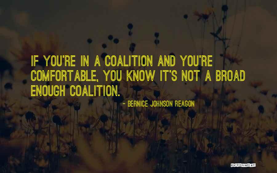 Bernice Johnson Reagon Quotes 1706782