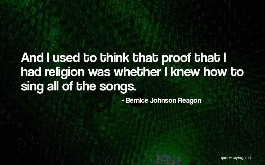 Bernice Johnson Reagon Quotes 1762751 Bernice Johnson Reagon Quotes 1762751