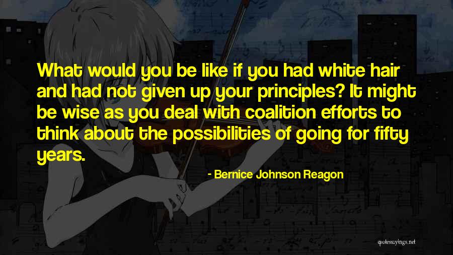 Bernice Johnson Reagon Quotes 1842406