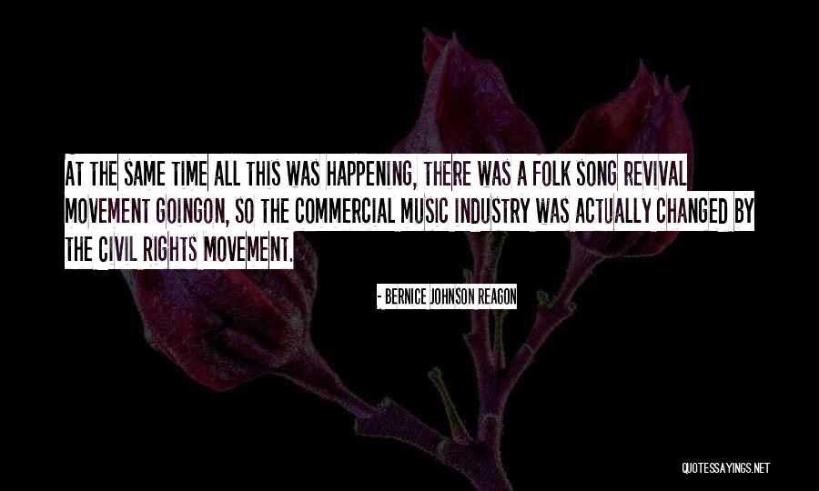 Bernice Johnson Reagon Quotes 1869221 Bernice Johnson Reagon Quotes 1869221
