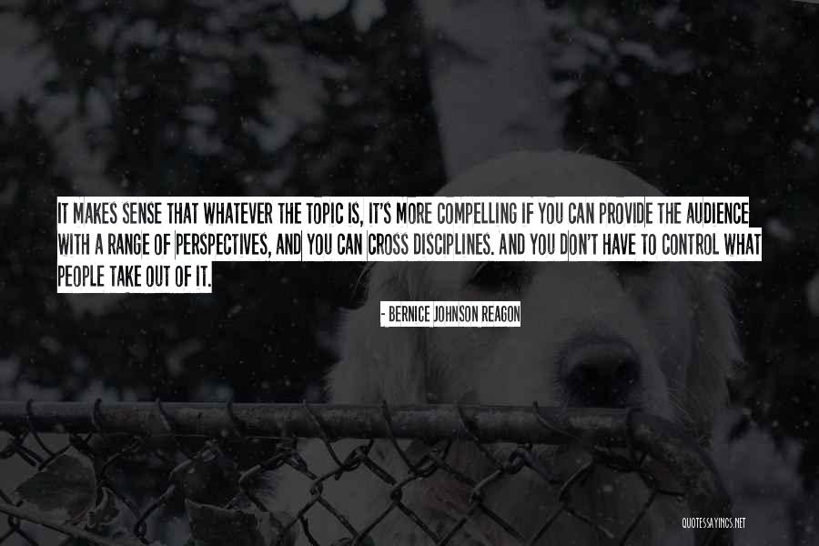 Bernice Johnson Reagon Quotes 554799 Bernice Johnson Reagon Quotes 554799
