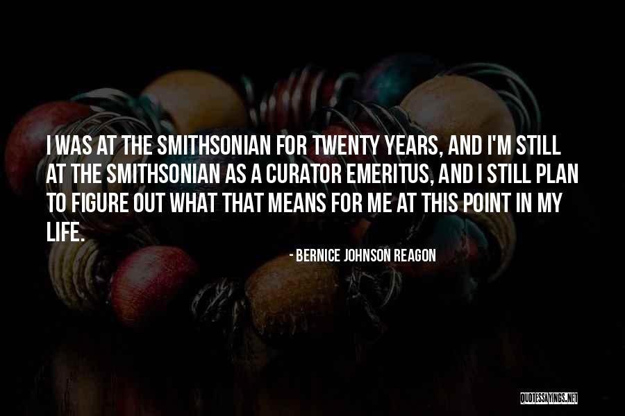 Bernice Johnson Reagon Quotes 703795