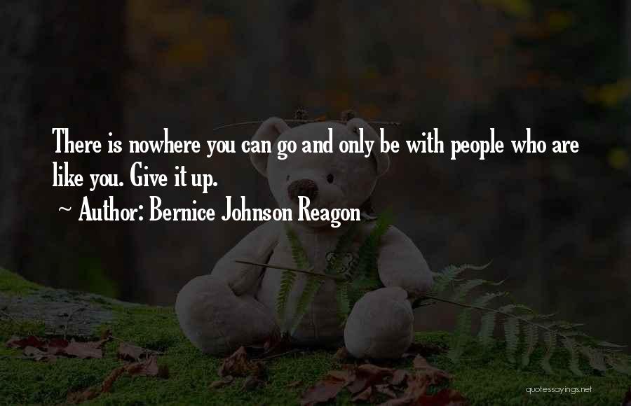 Bernice Johnson Reagon Quotes 899659