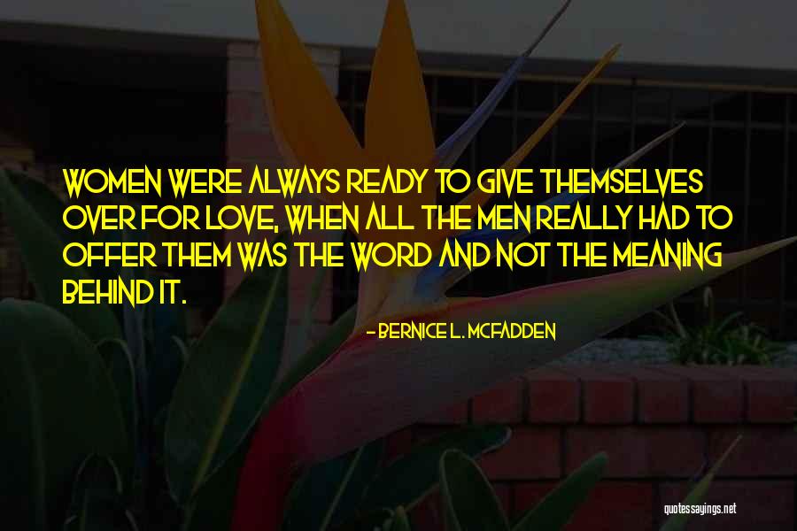 Bernice L. McFadden Quotes 1438146 Bernice L. McFadden Quotes 1438146