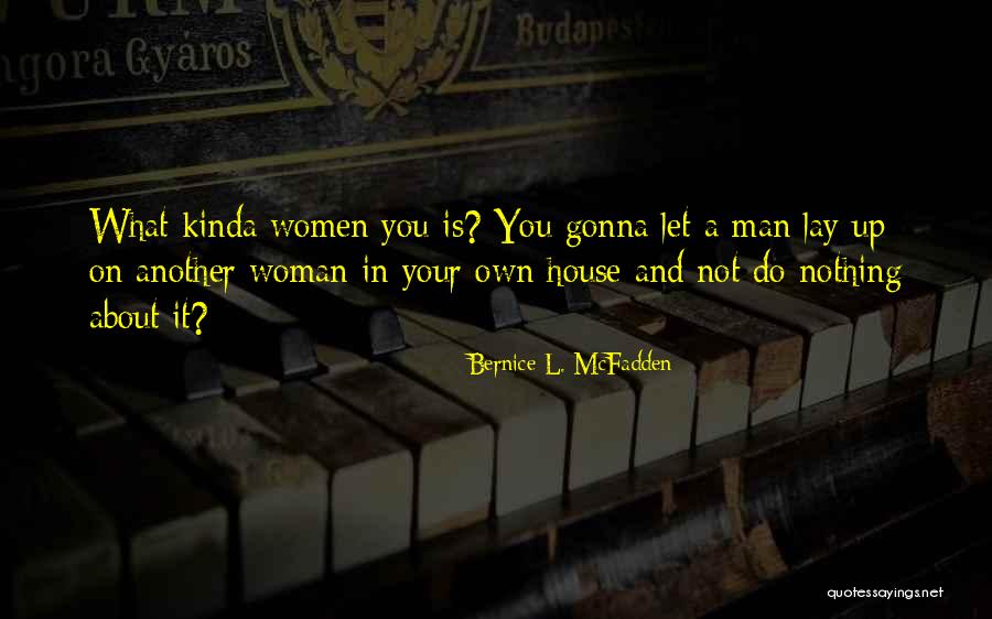 Bernice L. McFadden Quotes 1554226 Bernice L. McFadden Quotes 1554226