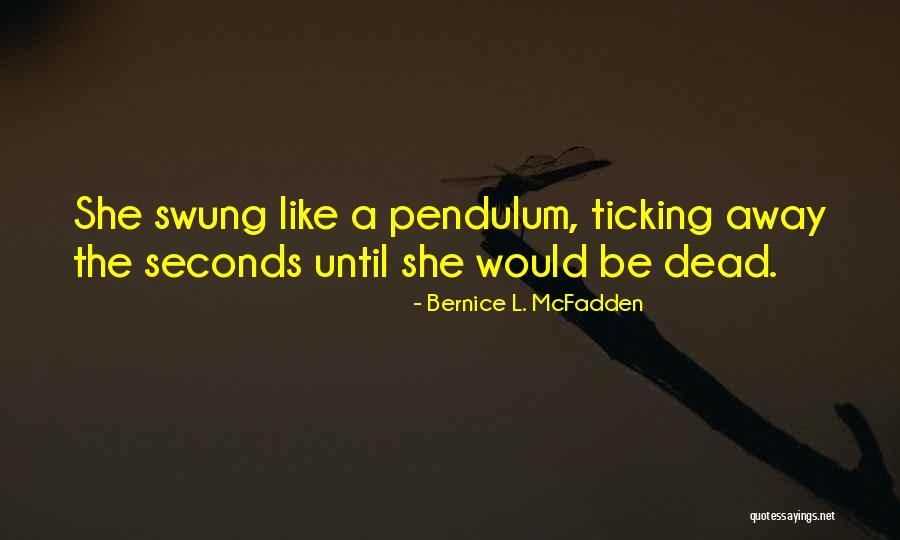 Bernice L. McFadden Quotes 1727582 Bernice L. McFadden Quotes 1727582
