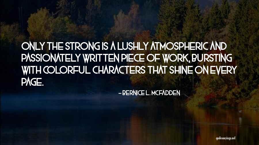 Bernice L. McFadden Quotes 1856323 Bernice L. McFadden Quotes 1856323